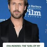Eva Mendes: The 'Girl of My Dreams'– Ryan Gosling's Heartwarming Speech